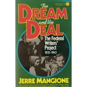  The Dream and the Deal. The Federal Writers Project 1935 