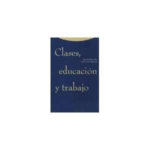  Clases, Educacion y Trabajo (Taller de Historia) (Spanish 