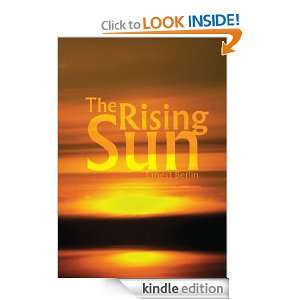 The Rising Sun Ernest Berlin  Kindle Store