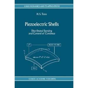  Piezoelectric Shells Distributed Sensing and Control of 