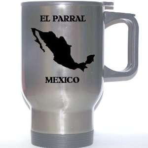  Mexico   EL PARRAL Stainless Steel Mug 