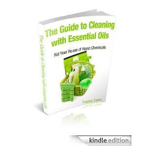 The Guide to Cleaning with Essential Oils Rid Your House 