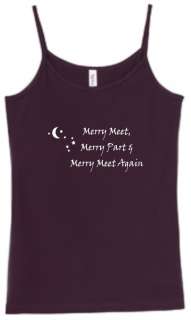 Shirt/Tank   Merry Meet Again   wiccan part blessings  