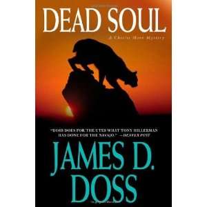  Dead Soul (Charlie Moon Mysteries) [Hardcover] James D. Doss Books