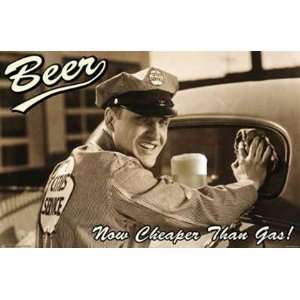 Beer   Now Cheaper Than Gas by Unknown 35x23  Kitchen 
