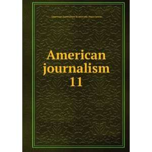   journalism. 11 American Journalism Historians Association Books