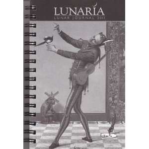  2011 Lunaria Lunar Journal (Mountain Time)