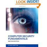 Computer Security Fundamentals (2nd Edition) by Chuck Easttom (Dec 30 
