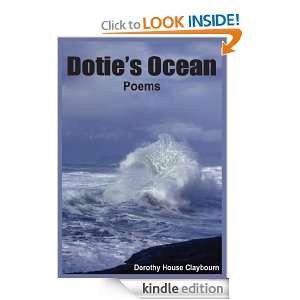 Doties Ocean Poems Dorothy House Claybourn  Kindle 