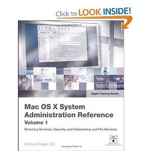  Apple Training Series Mac OS X System Administration 