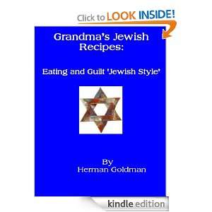 Grandmas Jewish Recipes Eating and Guilt Jewish Style Herman 