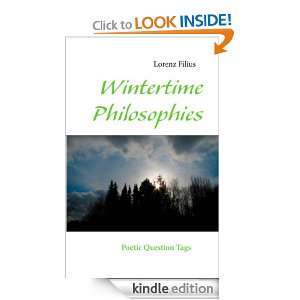 Wintertime Philosophies Poetic Question Tags Lorenz Filius  
