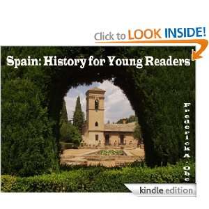 Spain: History for Young Readers: Frederick A. Ober:  