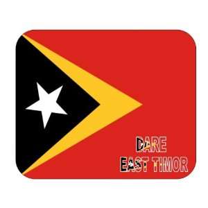 East Timor, Dare Mouse Pad