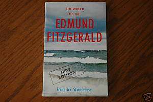 The Wreck of The Edmund Fitzgerald 1989 Stonehouse Mint 9780932212054 