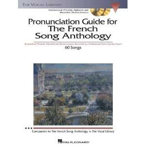  Pronunciation Guide For The French Song Anthology   Bk+CD 