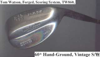 Tom Watson TW860 Ram 60* Forged,Hand Ground Scoring S/W  
