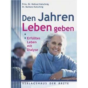   mit Dialyse  Helmut Katschnig, Barbara Katschnig Bücher