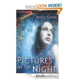 Pictures Of The Night  Egerton Hall Trilogy 3 Adele Geras  