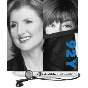 Arianna Huffington and Nora Ephron: Advice for Women at the 92nd 