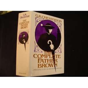  The Complete Father Brown G.K. Chesterton, Auberon Waugh Books