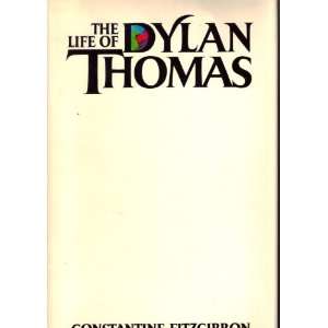 The Life of Dylan Thomas Constantine Fitzgibbon Books