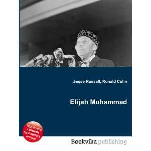 Elijah Muhammad Ronald Cohn Jesse Russell Books