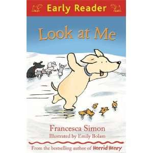   Me (Early Reader) (9781444007503) Francesca Simon, Emily Bolam Books