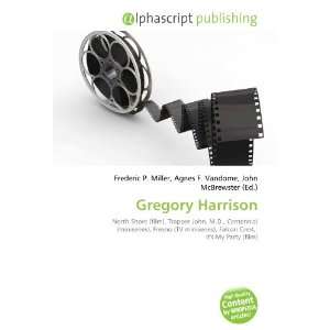 Gregory Harrison (9786132669889) Books