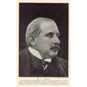    1915 Print Financeer J Pierpont Morgan J P Morgan 