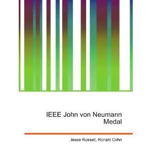 IEEE John von Neumann Medal: Ronald Cohn Jesse Russell 