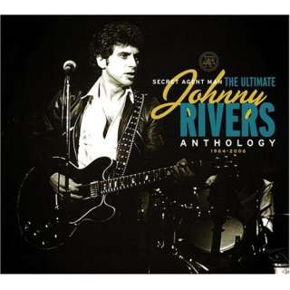   Man The Ultimate Johnny Rivers Anthology 1964 2006 Johnny Rivers