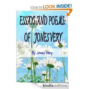 Essays and poems of Jones Very Jones Very  Kindle Store
