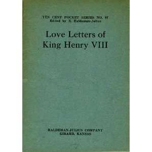  Love Letters of King Henry VIII. Henry VIII Books