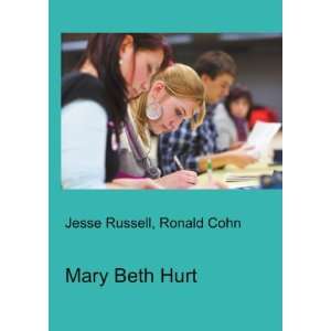  Mary Beth Hurt Ronald Cohn Jesse Russell Books