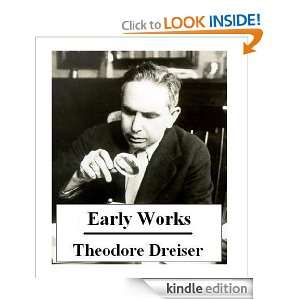 The Early Novels of Theodore Dreiser (Four Books) Theodore Dreiser 