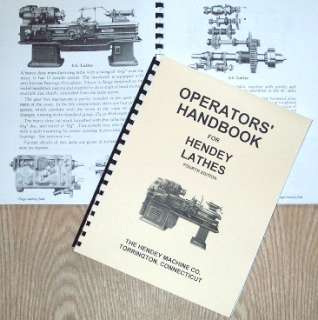 Operators Handbook for Hendey Lathes