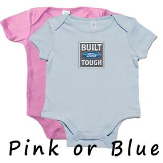 Built Ford Tough funny baby t shirt infant Onesie onsie  